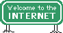 Welcome To The Internet, Enjoy The Ride!